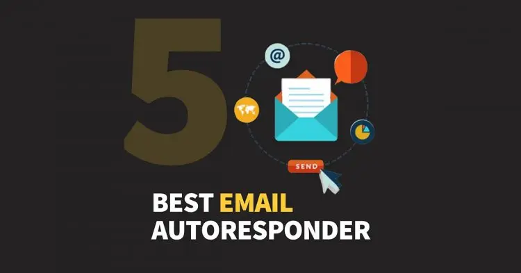 5 Best Email Autoresponders For Marketing Automation