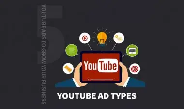 How To Use Youtube Ads To Grow Your Business