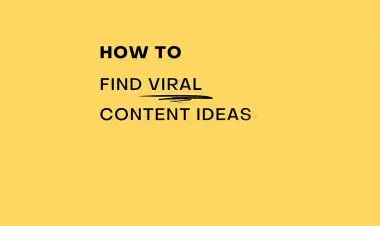 How To Find Viral Content Ideas