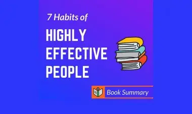 7 Habits Of Highly Effective People