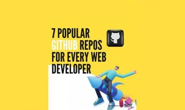 7 Popular Github Repos For Every Web Developer