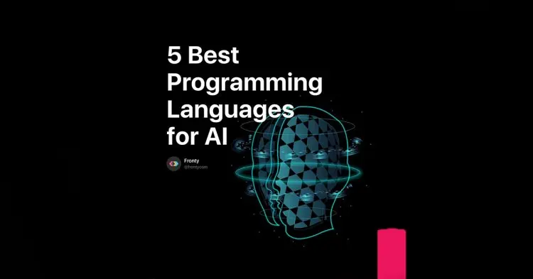 5 Best Programming Languages For Ai