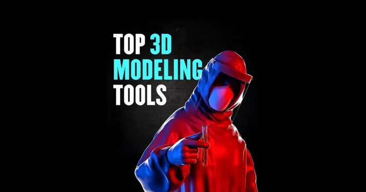 Top 3d Modeling Tools