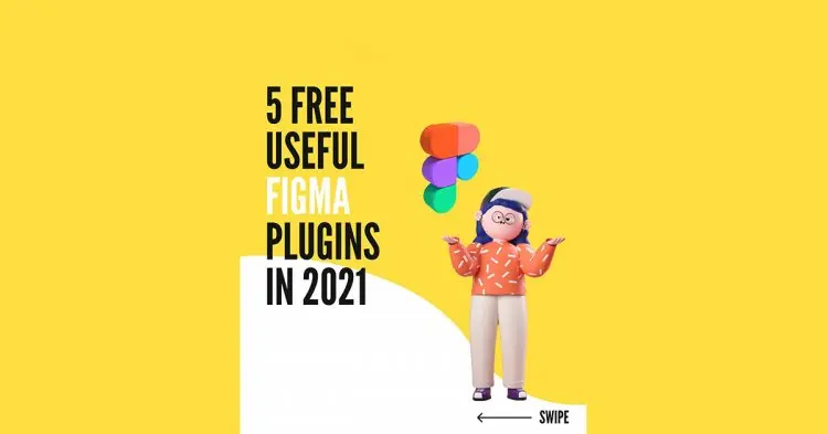 5 Free Useful Figma Plugins In 2021