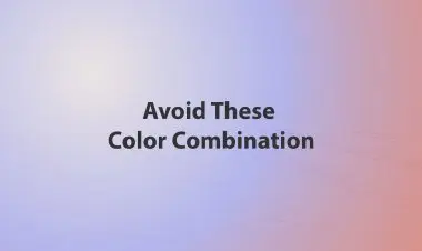 Avoid These Color Combination